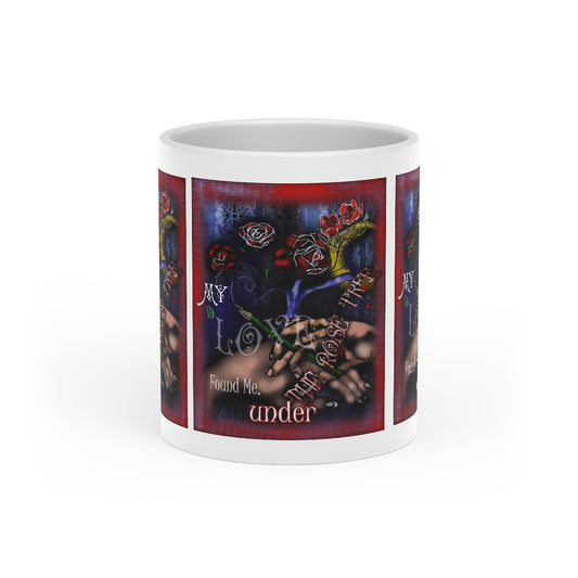 My Love Found Me Under a Rose Tree Heart-Shaped Mug