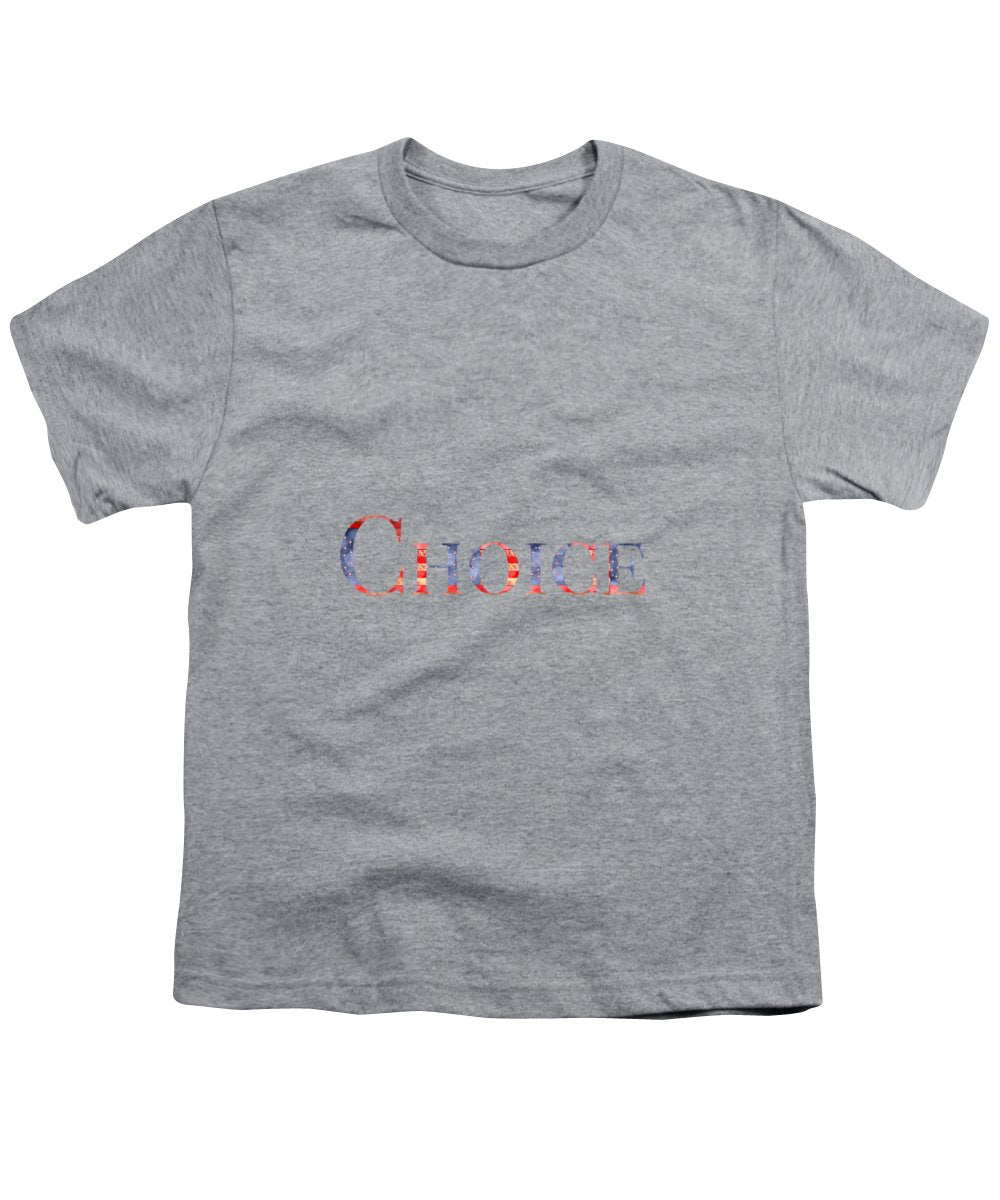 Pro Choice - Youth T-Shirt