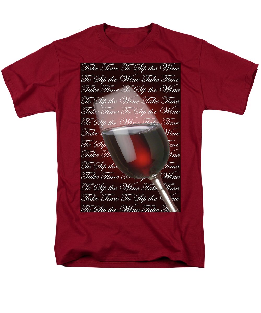 Take Time To Sip The Wine - Men's T-Shirt (Regular Fit)