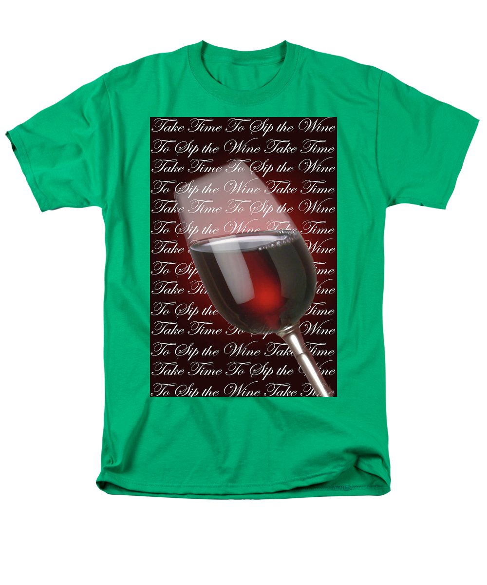 Take Time To Sip The Wine - Men's T-Shirt (Regular Fit)