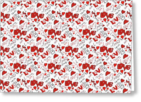 Love and Hearts - Greeting Card