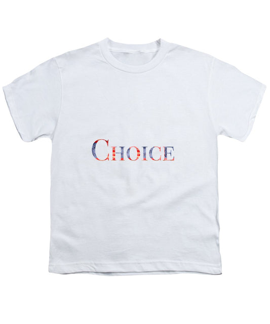 Pro Choice - Youth T-Shirt