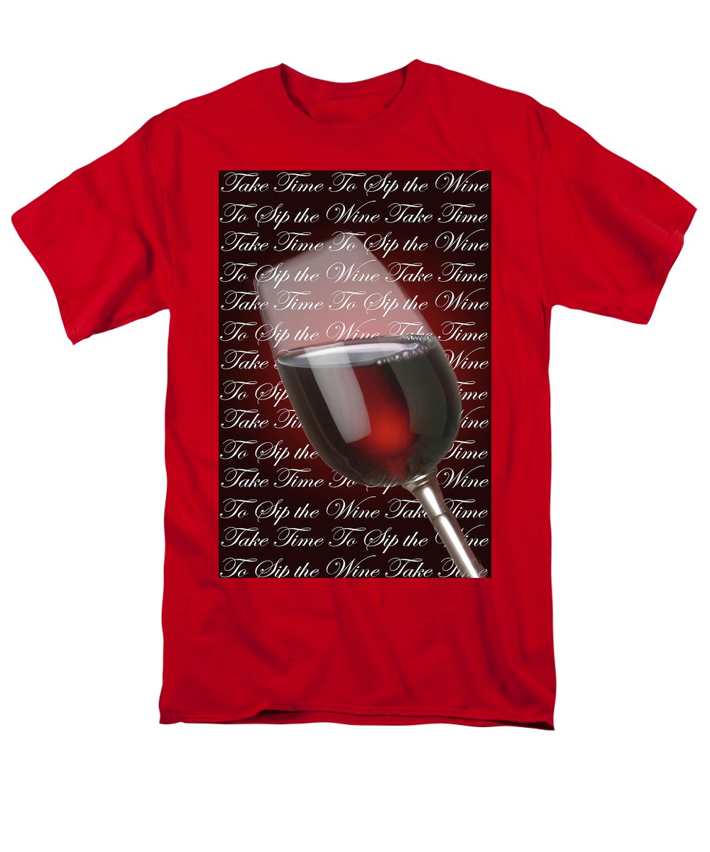Take Time To Sip The Wine - Men's T-Shirt  (Regular Fit)